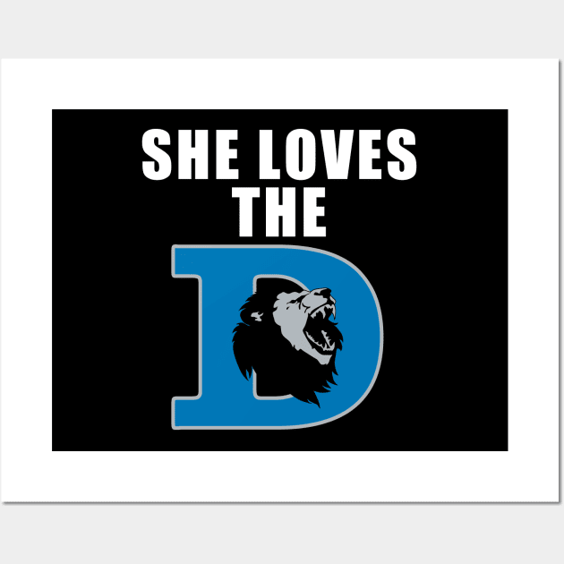 Detroit Pro Football - Funny She Loves The Detroit Football Wall Art by FFFM